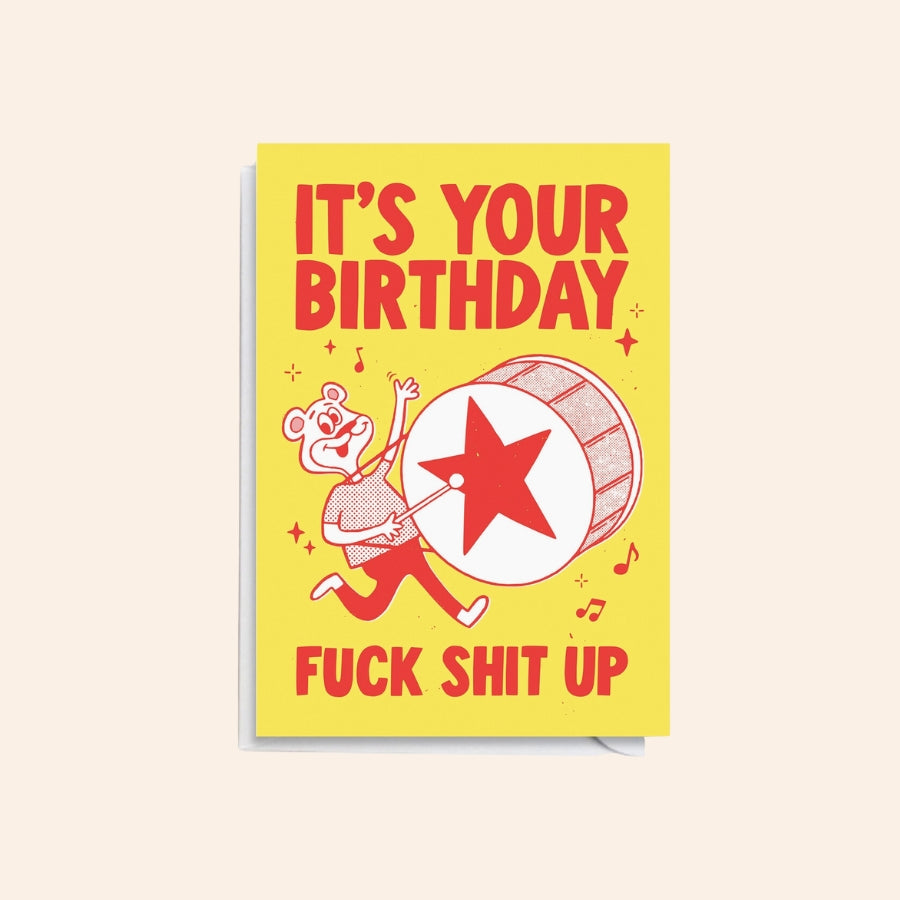 It's Your Birthday Rude Card