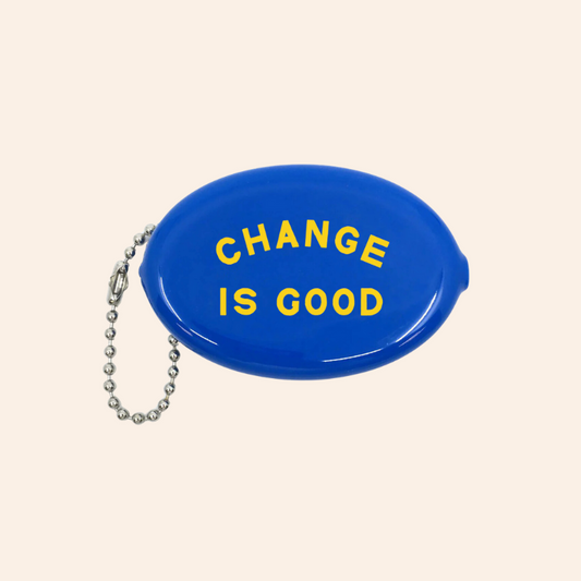 Coin Pouch - Change is Good