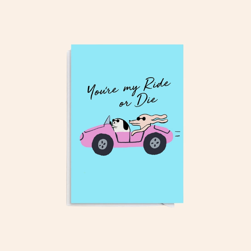 Ride or Die Card