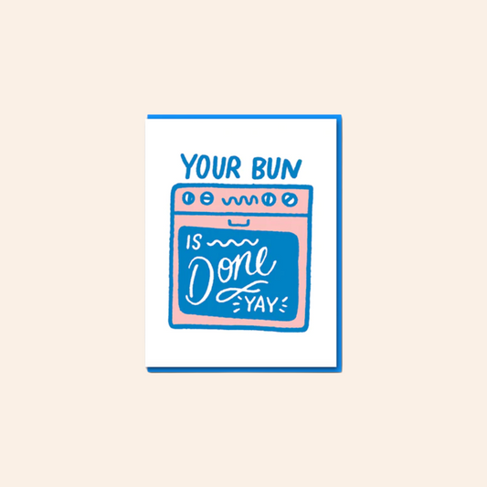 Your Bun is Done Card