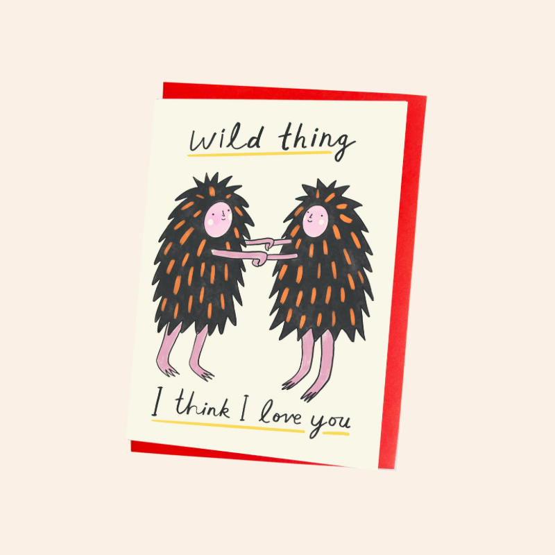 Wild Thing I Love You Card