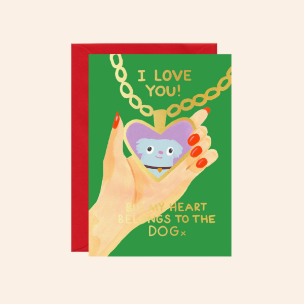 Heart Belongs to the Dog Card